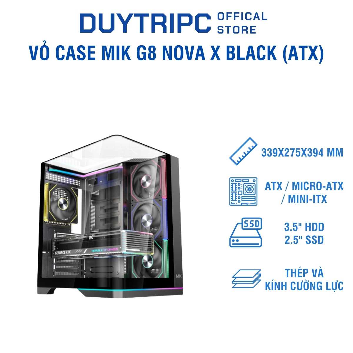 Vỏ Case MIK G8 Nova X Black (ATX) – Thiết Kế Gaming Cao Cấp, Kính Cường Lực, Hỗ Trợ Tản Nhiệt AIO 360mm
